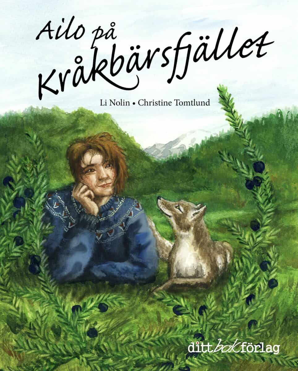 Li Nolin | AILO PÅ KRÅKBÄRSFJÄLLET