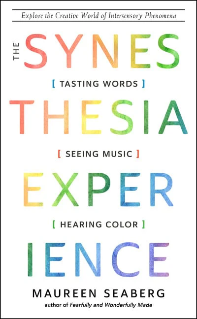 Maureen Seaberg | SYNESTHESIA EXPERIENCE
