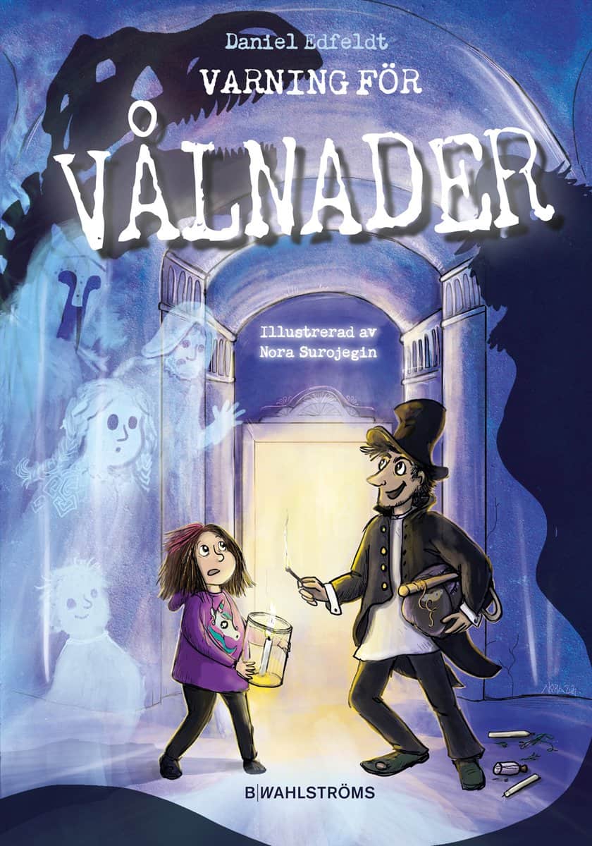 Daniel Edfeldt | VARNING FÖR VÅLNADER
