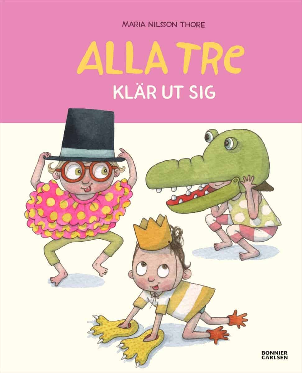 Maria Nilsson Thore | ALLA TRE KLÄR UT SIG