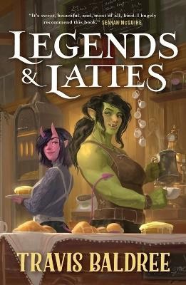 Travis Baldree | LEGENDS & LATTES