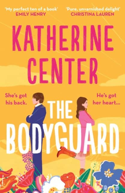 Katherine Center | THE BODYGUARD