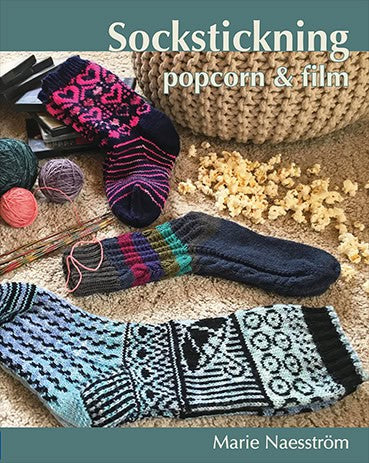 Marie Naesström | SOCKSTICKNING, POPCORN & FILM