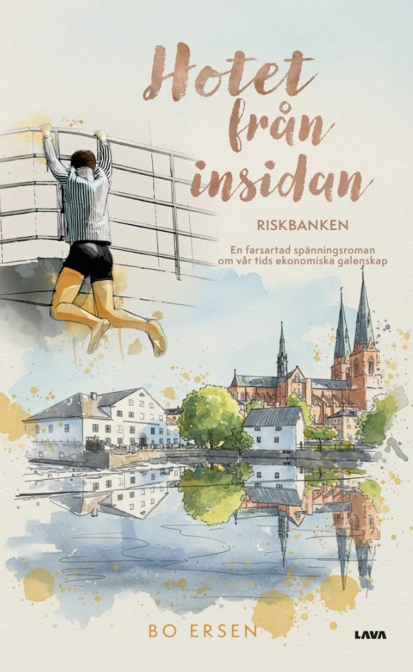 Bo Ersen | HOTET FRÅN INSIDAN. RISKBANKEN