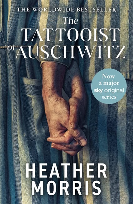 Heather Morris | THE TATTOOIST OF AUSCHWITZ (TV TIE-IN)