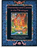 Ratsch Christian et al | SHAMANISM AND TANTRA IN THE HIMALAYAS (605 COLOR & B&W PHOTO