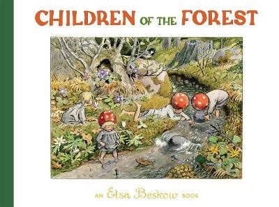 Elsa Beskow | CHILDREN OF THE FOREST