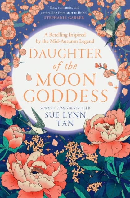 Sue Lynn Tan | DAUGHTER OF THE MOON GODDESS