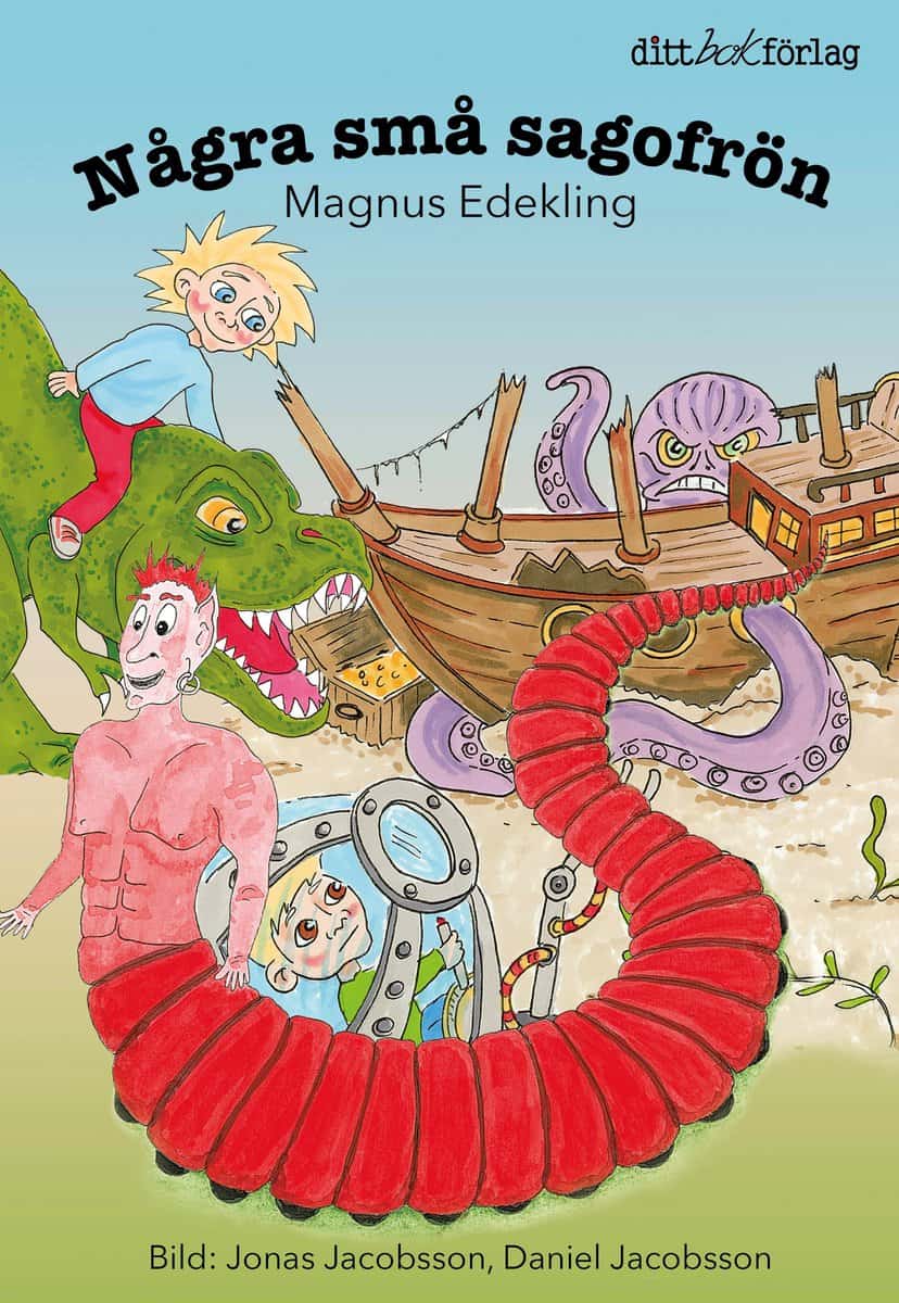 Magnus Edekling | NÅGRA SMÅ SAGOFRÖN