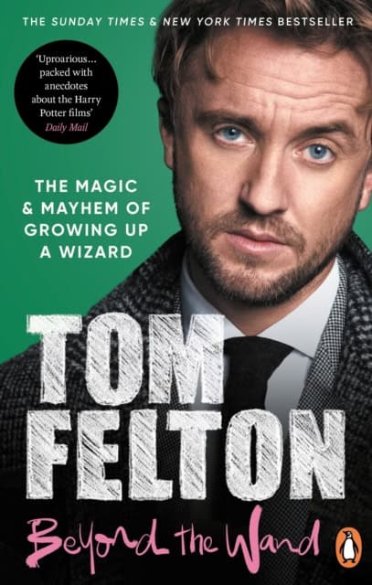 Tom Felton | BEYOND THE WAND