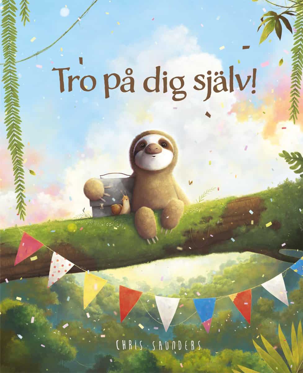 Chris Saunders | TRO PÅ DIG SJÄLV!