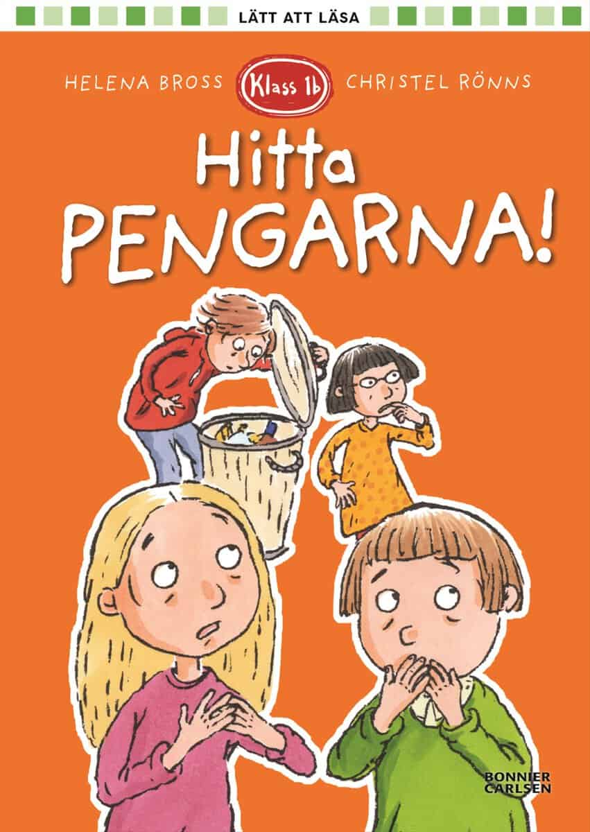 Helena Bross | KLASS 1B. HITTA PENGARNA!