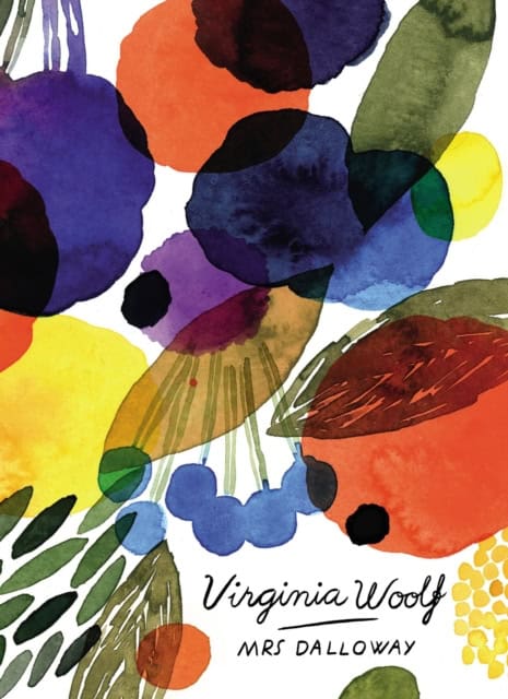 Virginia Woolf | MRS DALLOWAY (VINTAGE CLASSICS WOOLF SERIES)
