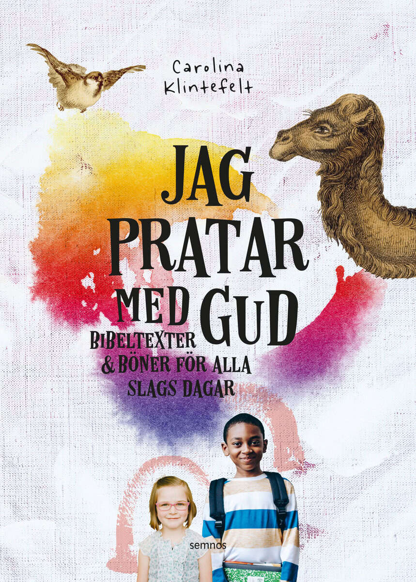 Carolina Klintefelt | JAG PRATAR MED GUD