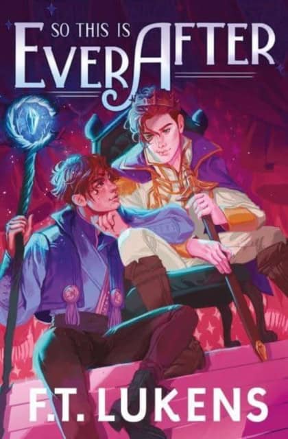 F.T. Lukens | SO THIS IS EVER AFTER