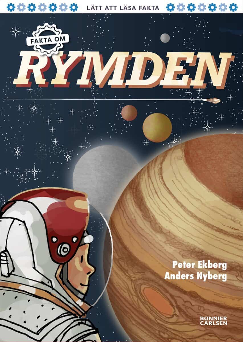 Peter Ekberg | FAKTA OM RYMDEN