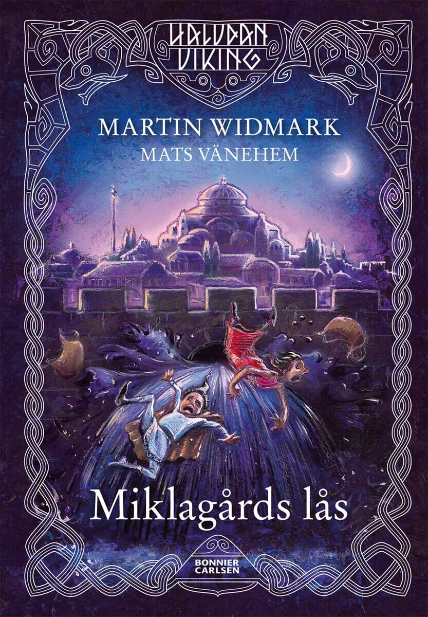 Martin Widmark | MIKLAGÅRDS LÅS