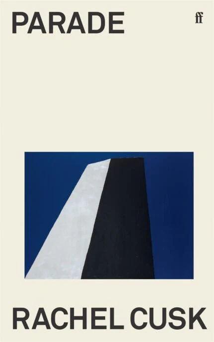 Rachel Cusk | PARADE