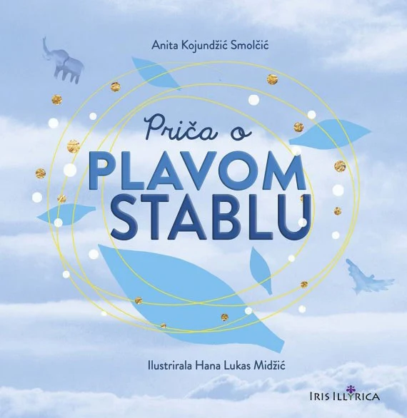 Anita Kojundžić Smolčić | PRIČA O PLAVOM STABLU