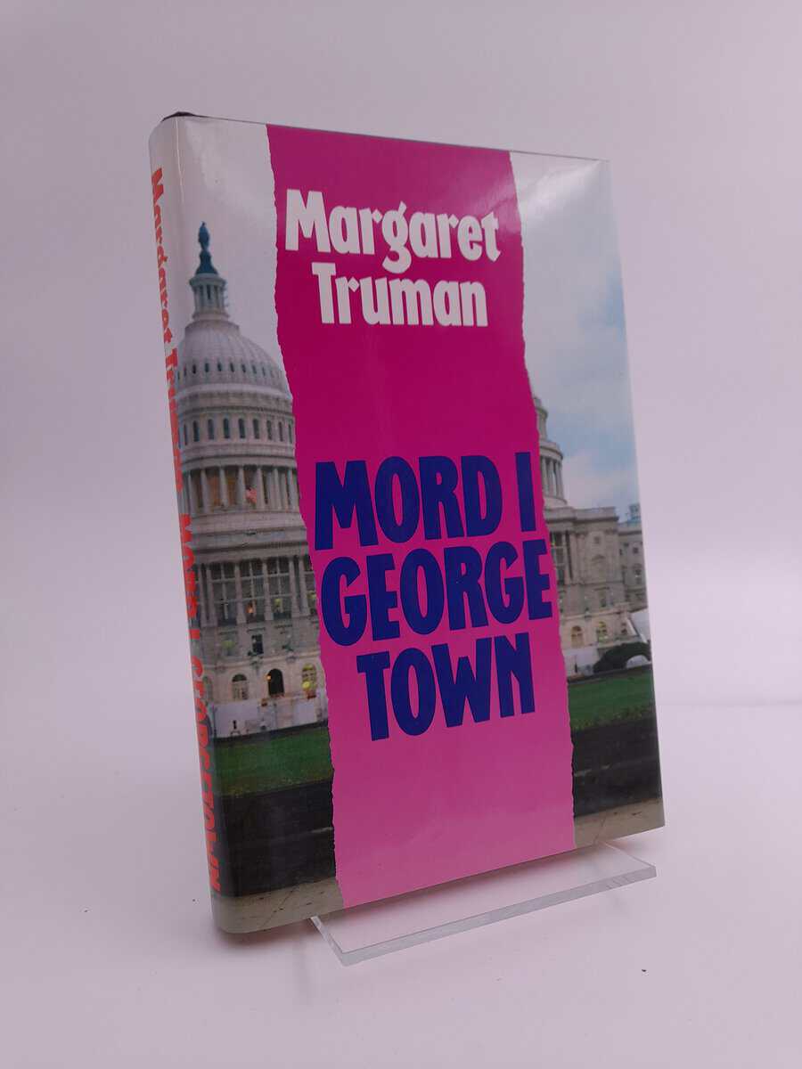 Margaret Truman | MORD I GEORGETOWN