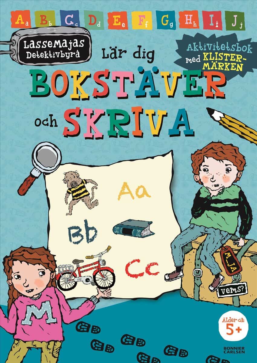 Martin Widmark | LASSEMAJAS DETEKTIVBYRÅ LÄR DIG BOKSTÄVER OCH SKRIVA