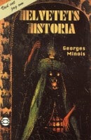 Georges Minois | HELVETETS HISTORIA