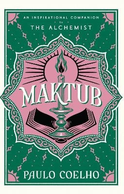 Paulo Coelho | MAKTUB