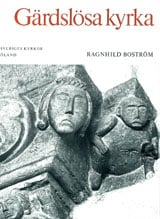 Ragnhild Boström | ÖLAND II:3 : GÄRDSLÖSA KYRKA : Gärdslösa kyrka