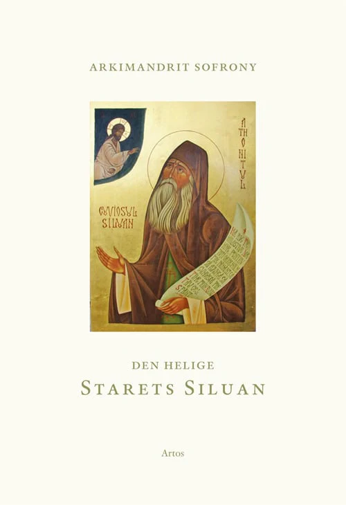 Arkimandrit Sofrony | DEN HELIGE STARETS SILUAN