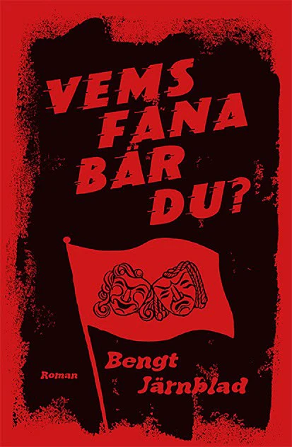 Bengt Järnblad | VEMS FANA BÄR DU?