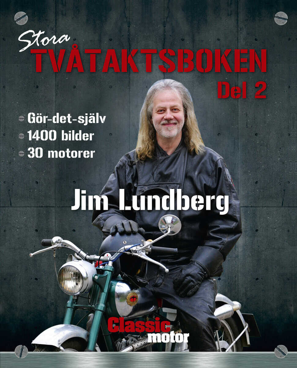 Jim Lundberg | STORA TVÅTAKTSBOKEN. DEL 2