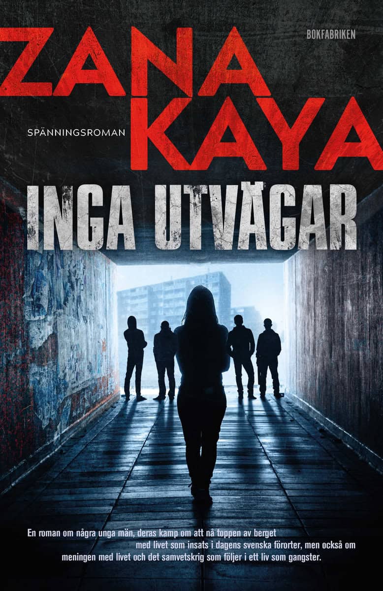 Zana Kaya | INGA UTVÄGAR