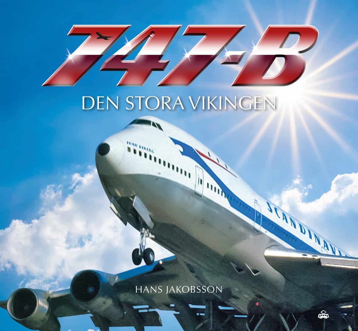 Hans Jakobsson | 747-B DEN STORA VIKINGEN