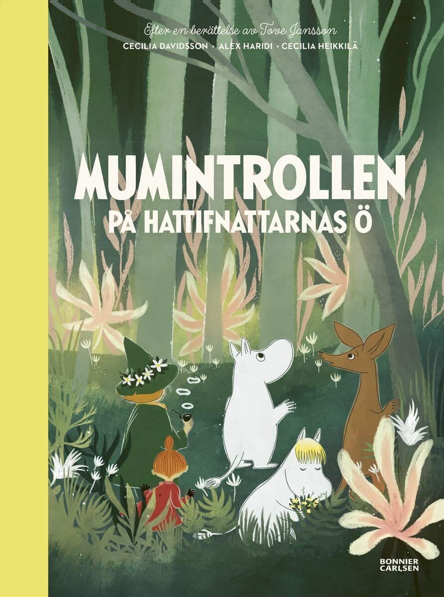 Haridi, Alex ; Davidsson, Cecilia ; Jansson, Tove | MUMINTROLLEN PÅ HATTIFNATTARNAS Ö