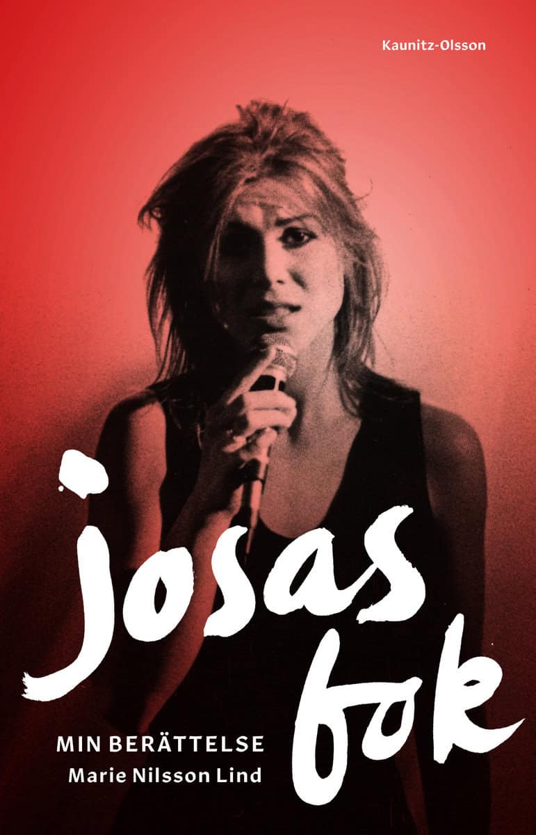 Marie Nilsson Lind | JOSAS BOK : Min berättelse