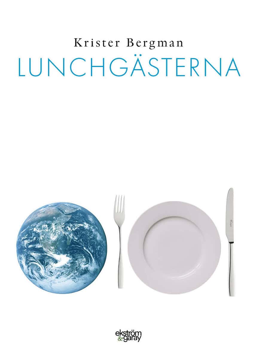 Krister Bergman | LUNCHGÄSTERNA