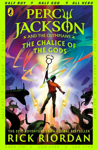 Rick Riordan | PERCY JACKSON AND THE OLYMPIANS : The Chalice of the Gods