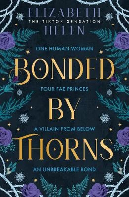 Elizabeth Helen | BONDED BY THORNS
