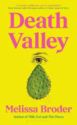 Melissa Broder | DEATH VALLEY