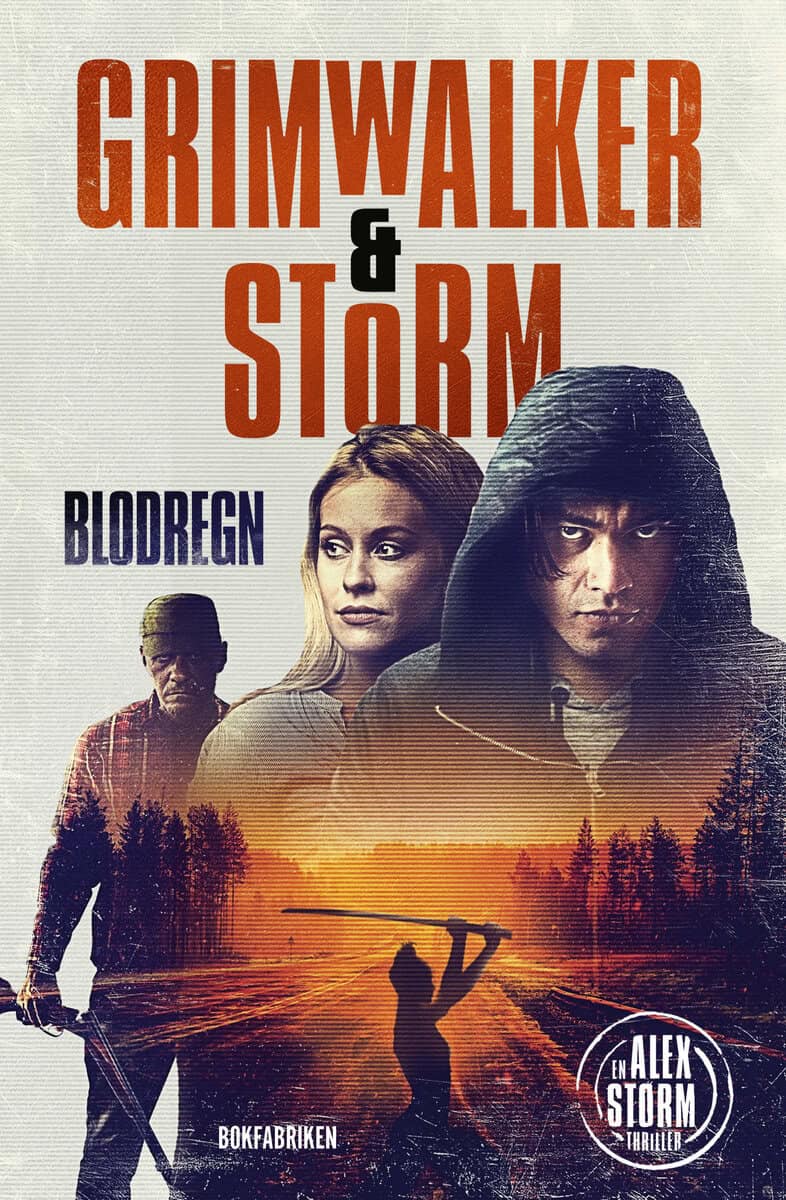 Grimwalker, Leffe ; Storm, Alex | BLODREGN