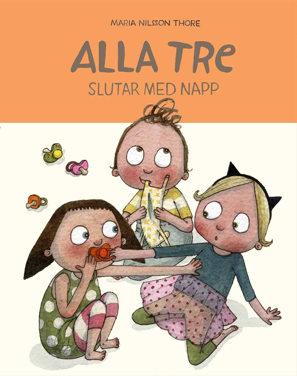 Maria Nilsson Thore | ALLA TRE SLUTAR MED NAPP
