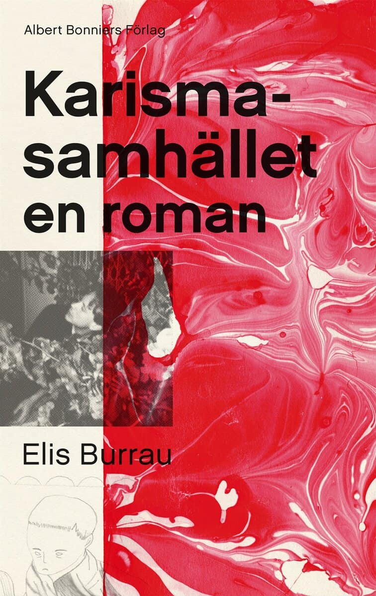 Elis Burrau | KARISMASAMHÄLLET : En roman