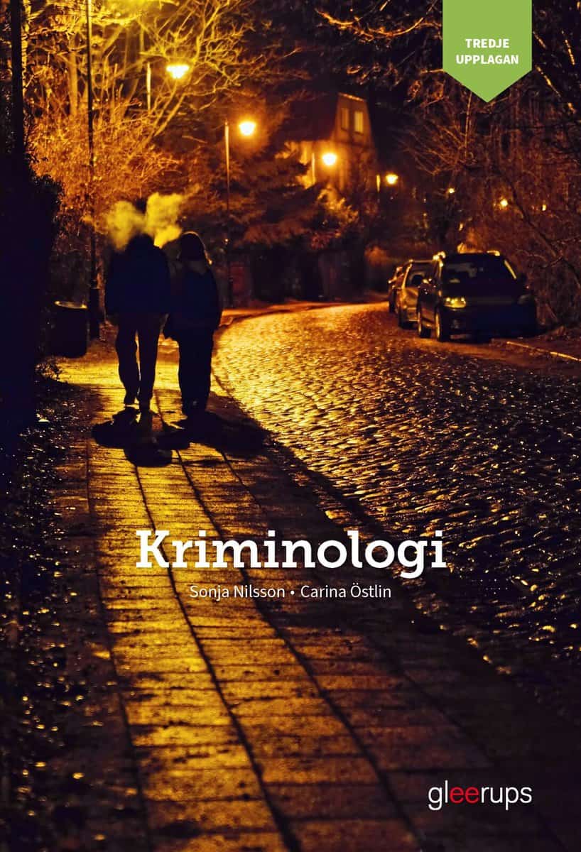 Nilsson, Sonja ; Östlin, Carina | KRIMINOLOGI, BOK, GY25