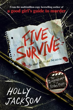 Holly Jackson | FIVE SURVIVE