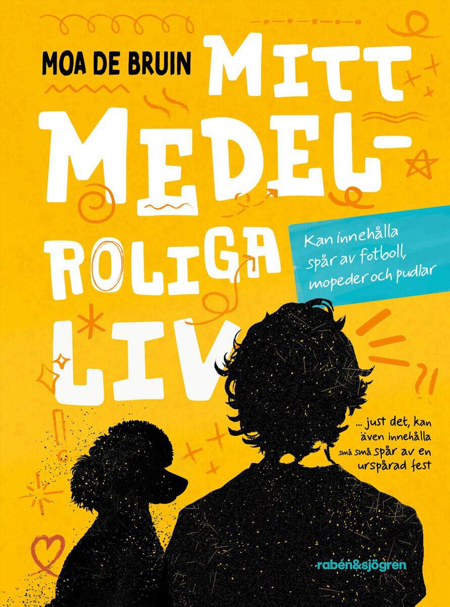 Moa de Bruin | MITT MEDELROLIGA LIV