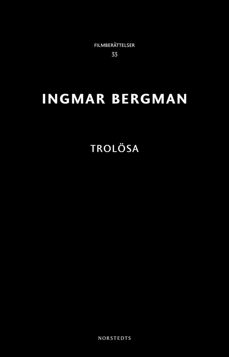Ingmar Bergman | TROLÖSA