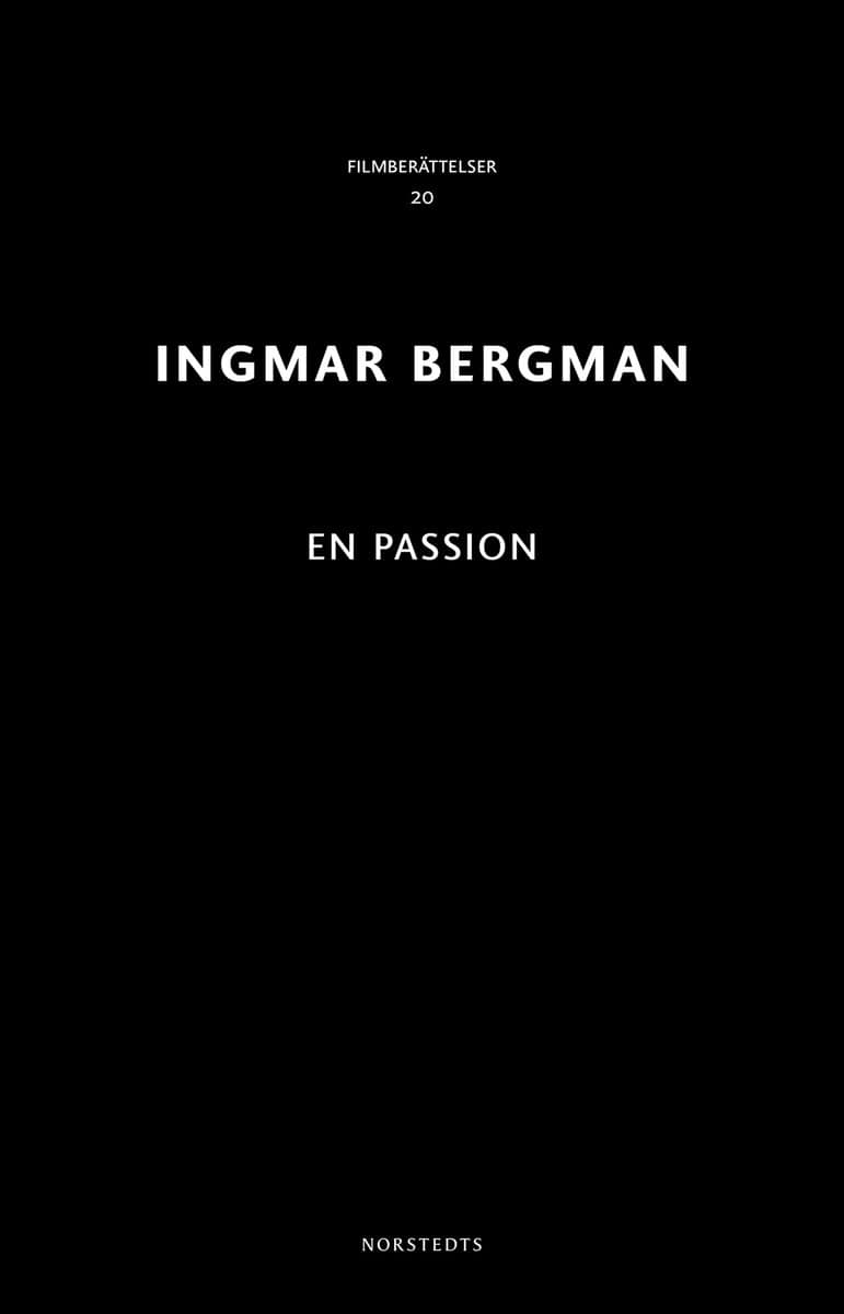 Ingmar Bergman | EN PASSION