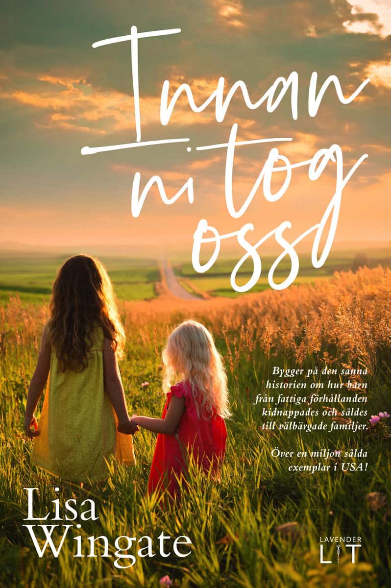 Lisa Wingate | INNAN NI TOG OSS