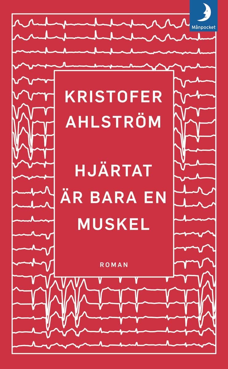 Kristofer Ahlström | HJÄRTAT ÄR BARA EN MUSKEL