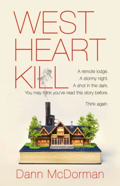 Dann McDorman | WEST HEART KILL